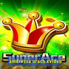 amdressa urach xvideo